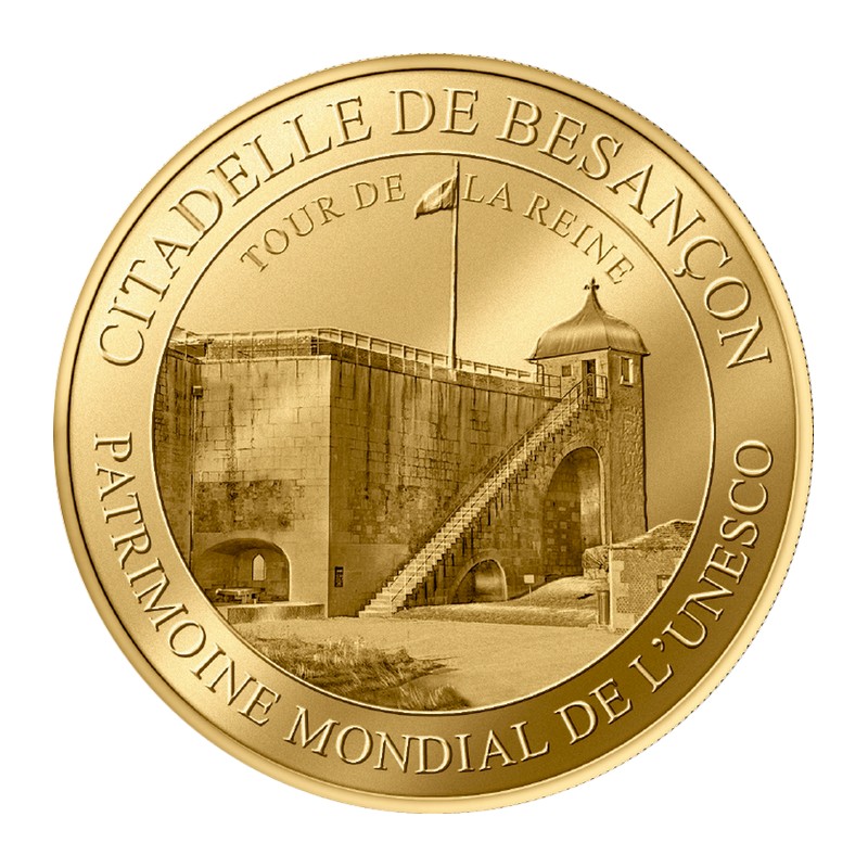 Citadelle de Besançon - Patrimoine Mondial de l'Unesco - Tour de la Reine